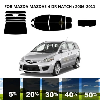 Предварительно Обработанная нанокерамика car UV Window Tint Kit Автомобильная Оконная Пленка Для MAZDA MAZDA5 4 DR HATCH 2006-2011